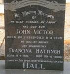 HALL John Victor 1922-1963 & Francina HATTINGH 1935-2005