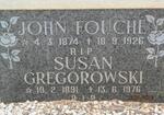 FOUCHÉ John 1874-1926 :: GREGOROWSKI Susan 1891-1976