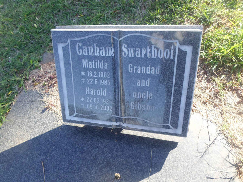 CANHAM Matilda 1902-1985 :: CANHAM Harold 1925-2002 :: SWARTBOOI Gibson :: SWARTBOOI Granddad