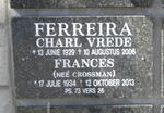 FERREIRA Charl Vrede 1929-2006 & Frances CROSSMAN 1934-2013