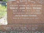 BROWNE Robert John Dold 1916-1964 & Joyce 1922-2002 :: PAYNE Sandra Edith nee BROWNE 1945-1981