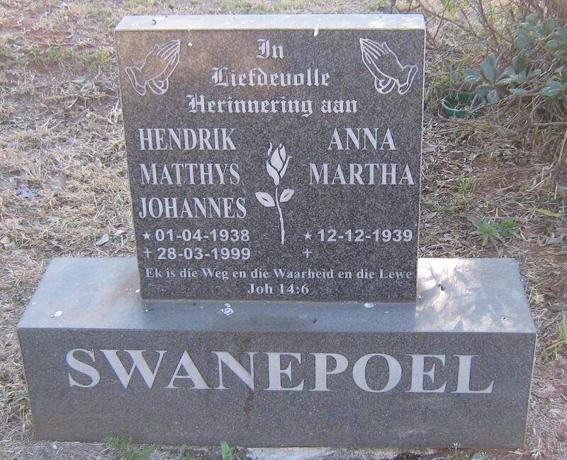 SWANEPOEL Hendrik Matthys Johannes 1938-1999 & Anna Martha 1939-