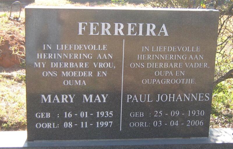 FERREIRA Paul Johannes 1930-2006 & Mary May 1935-1997