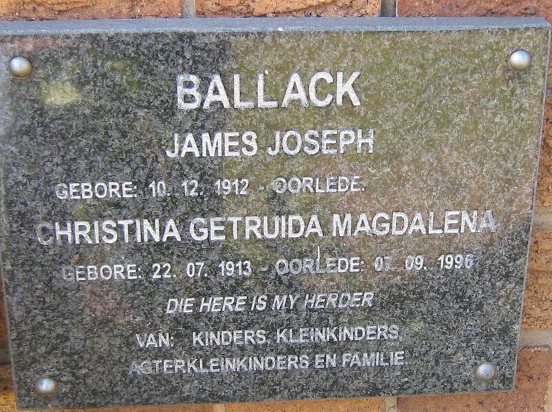 BALLACK James Joseph 1912-  & Christina Gertruida Magdalena 1913-1996