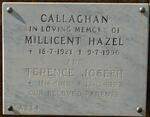 CALLAGHAN Terence Joseph 1919-1993 & Millicent Hazel 1921-1990