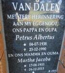DALEN Petrus Albertus, van 1938-1990 & Martha Jacoba 1933-2013
