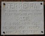 FERREIRA Josie 1960-1985