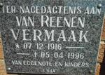 VERMAAK Van Reenen 1916-1996