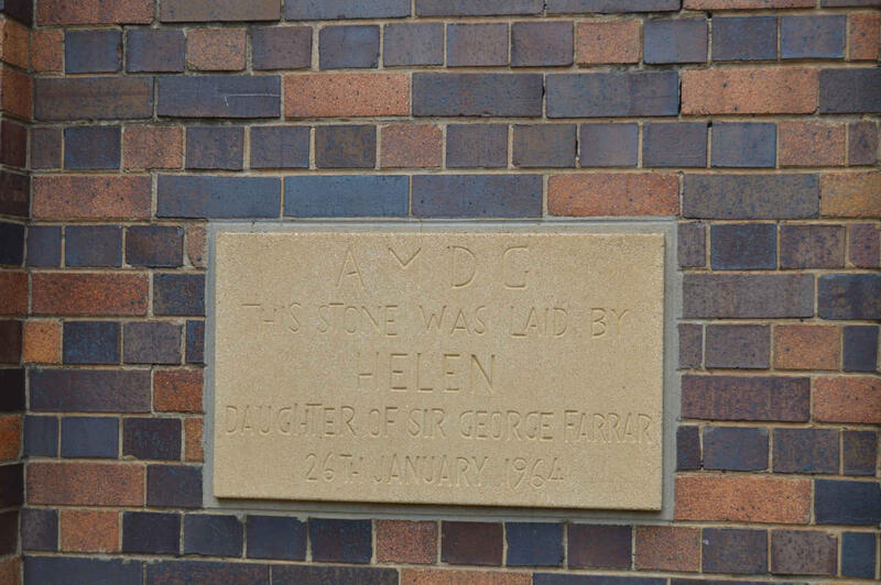 06. This stone was laid by Helen, daughter of Sir George FARRAR - 1964