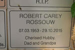 ROSSOUW Robert Carey 1953-2015