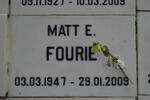 FOURIE Matt E. 1947-2009