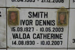 SMITH Ivor Dennis 1927-2003 & Valda Catherine 1930-2007