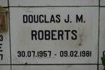 ROBERTS Douglas J.M. 1957-1981