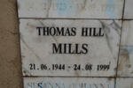 MILLS Thomas Hill 1944-1999