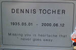 TOCHER Dennis 1935-2000