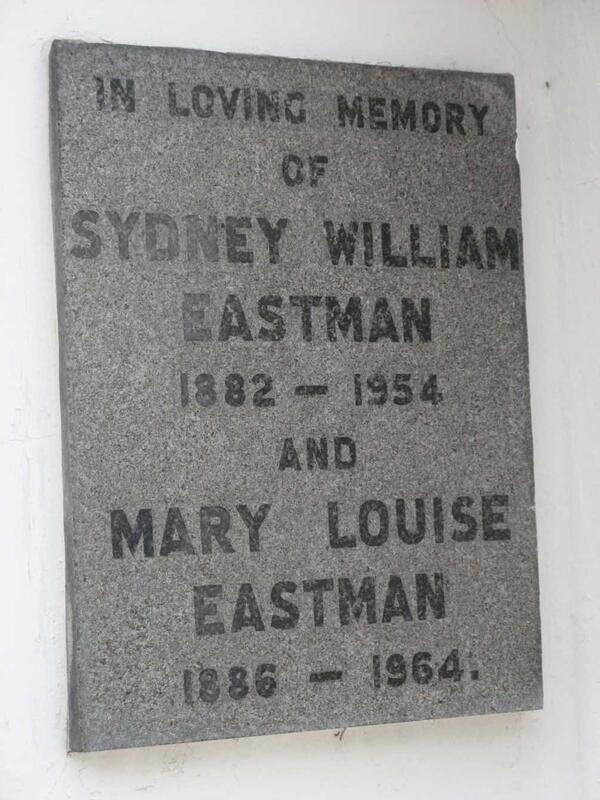 EASTMAN Sydney William 1882-1954 & Mary Louise 1886-1964