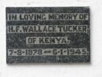 TUCKER H.F. Wallace 1878-1945