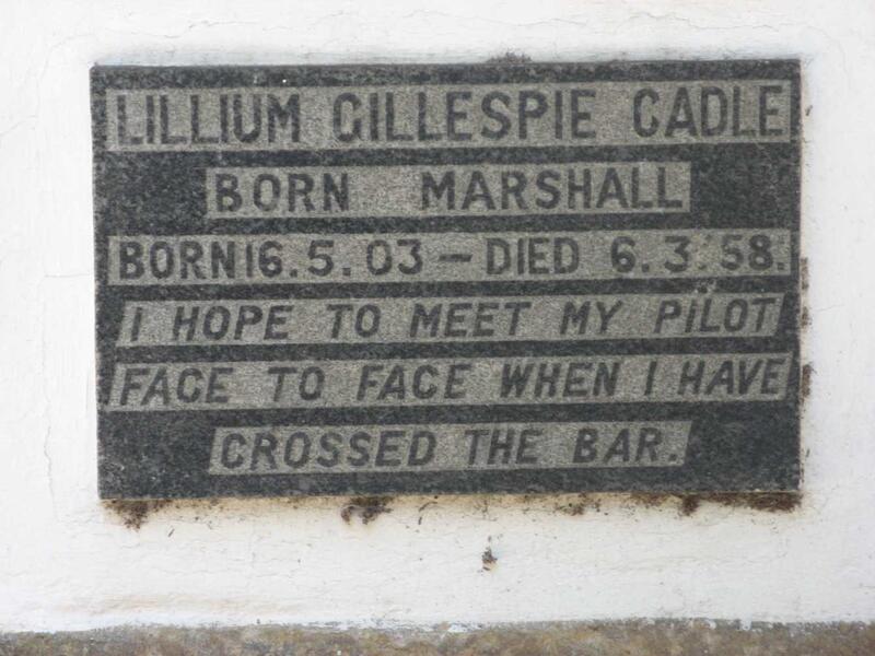 CADLE Lillium Gillespie nee MARSHALL 1903-1958
