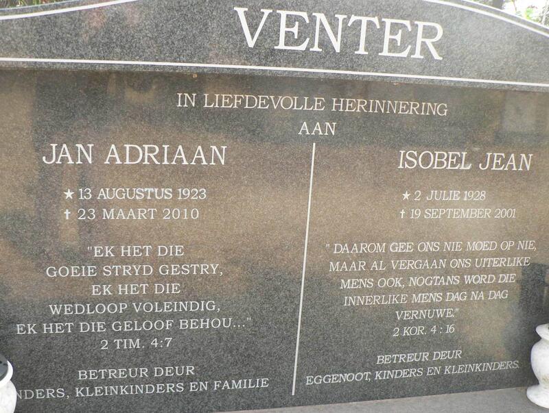 VENTER Jan Adriaan 1923-2010 & Isobel Jean 1928-2001