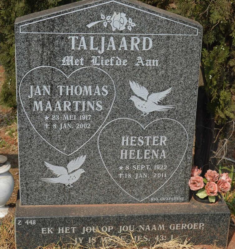 TALJAARD Jan Thomas Maartins 1917-2002 & Hester Helena 1922-2011