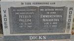 DICKS Petrus Willem 1921-1983 & Emmerenthia Magrietha 1923-2007