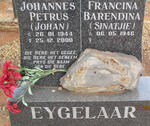EYGELAAR Johannes Petrus 1944-2000 & Francina Barendina 1946-