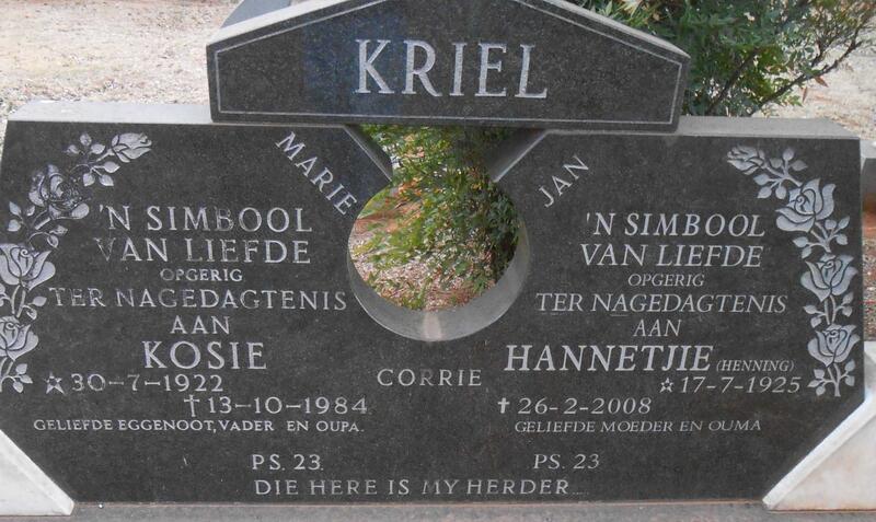 KRIEL Kosie 1922-1984 & Hannetjie HENNING 1925-2008
