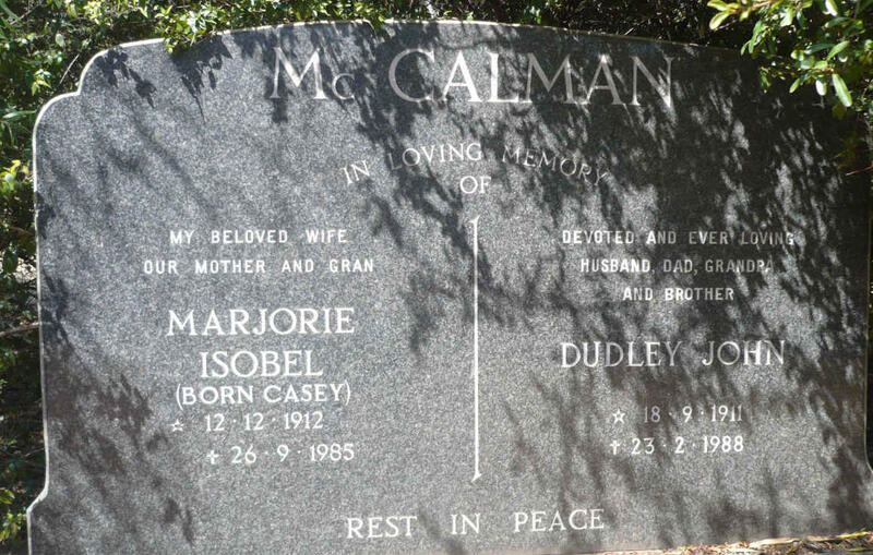 McCALMAN Dudley John 1911-1988 & Marjorie Isobel CASEY 1912-1985