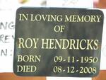 HENDRICKS Roy 1950-2008