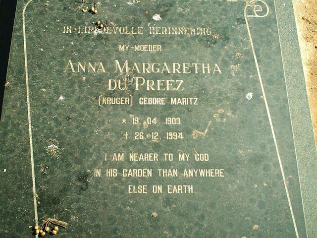 PREEZ Anna Margaretha, du formally KRUGER nee MARITZ 1903-1994