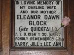 BLOCK Eleanor Dawn nee QUICKFALL 1956-1987