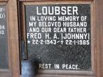 LOUBSER  Fred H.A. 1943-1985