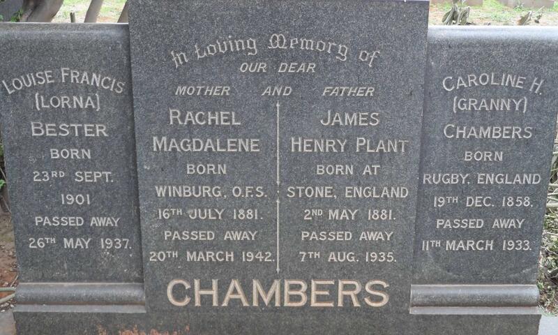 CHAMBERS Caroline H. 1858-1933 :: CHAMBERS James Henry Plant 1881-1935 & Rachel Magdalene 1881-1942 