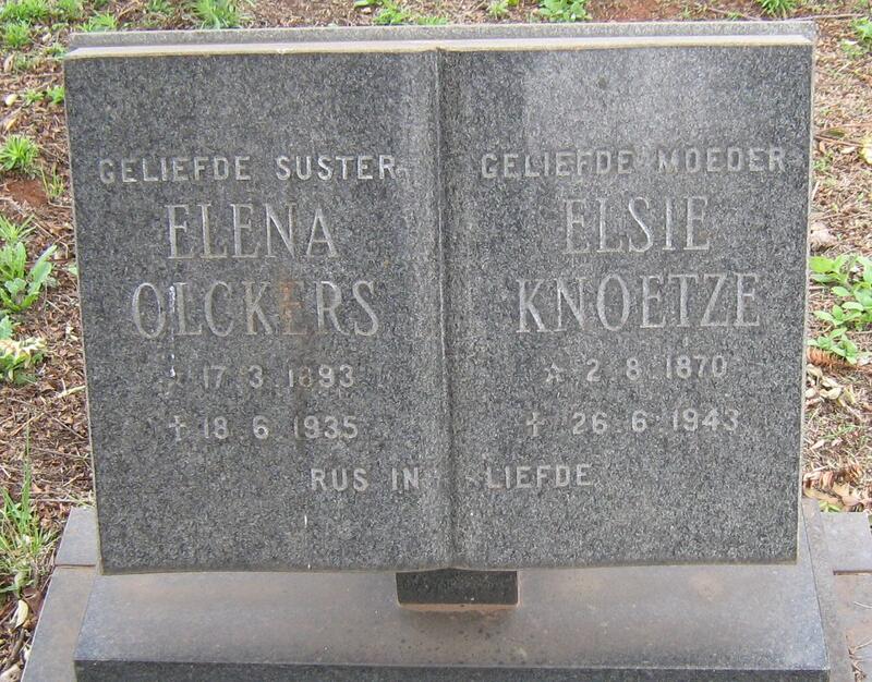 KNOETZE Elsie 1870-1943 :: OLCKERS Elena 1893-1935 