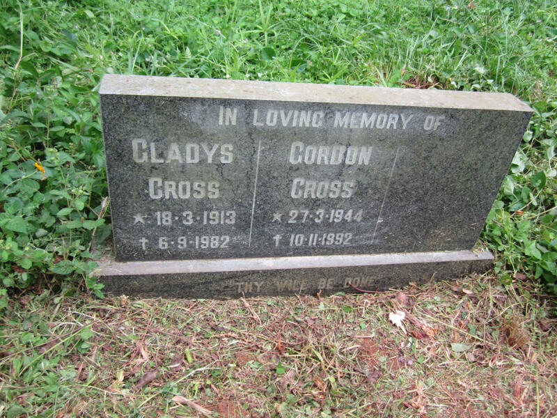 CROSS Gladys 1913-1982 :: CROSS Gordon 1944-1992