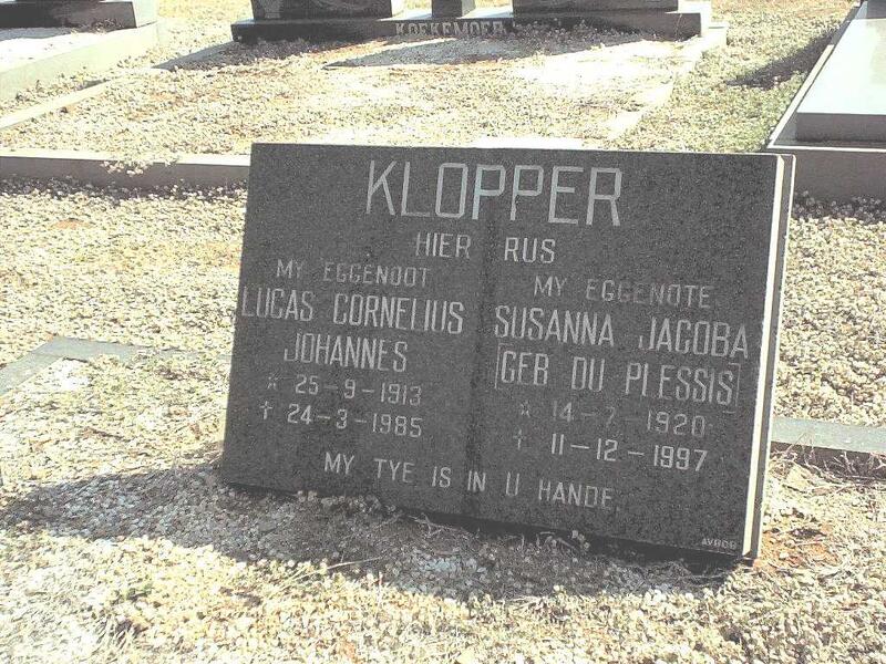 KLOPPER Lucas Cornelius Johannes 1913-1985 & Susanna Jacoba DU PLESSIS 1920-1997