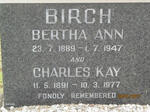 BIRCH Charles Kay 1891-1977 & Bertha Ann 1889-1947