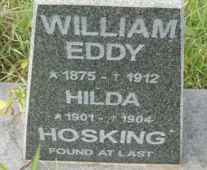 HOSKING William Eddy 1875-1912 :: HOSKING Hilda 1901-1904