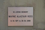 ROSS Wayne Alastair 1971-2006