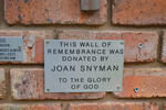 10. This wall was donated by Joan Snyman