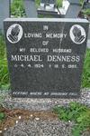 DENNESS Michael 1924-1985