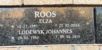 ROOS Lodewyk Johannes 1951-2016 & Elza 1951-2013