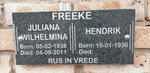 FREEKE Hendrik 1936- & Juliana Wilhelmina 1938-2011