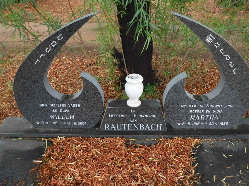 RAUTENBACH Willem 1915-2004 & Martha 1919-1996