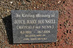 HOUNSELL Joyce Mary formerly METCALF nee NUNN 1923-2006