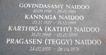 NAIDOO Govindasamy 1918-1983 :: NAIDOO Kannaga 1927-1989 :: NAIDOO Karthiga 1960-1999 :: NAIDOO Pragasen 1957-1975