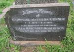 CONNOR Catherine Mathilda 1875-1957 :: ROBERTSON Ellen Margaret nee CONNOR -1971