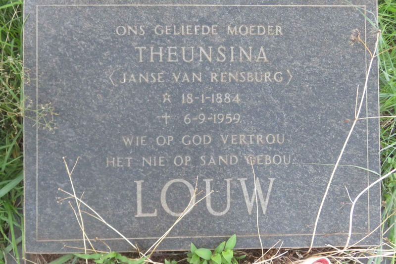 LOUW Theunisina nee JANSE VAN RENSBURG 1884-1959