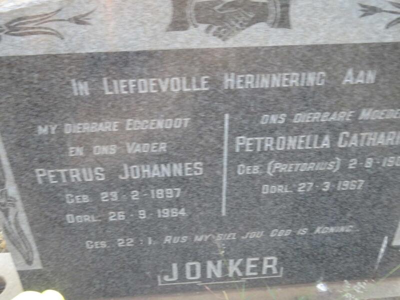 JONKER Petrus Johannes 1897-1964 & Petronella Catharina PRETORIUS 19??-1967