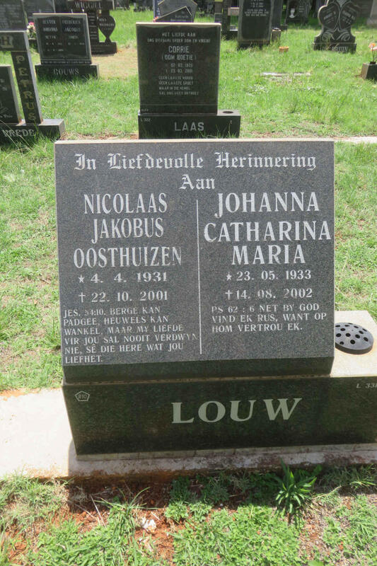 LOUW Nicolaas Jakobus Oosthuizen 1931-2001 & Johanna Catharina Maria 1933-2002